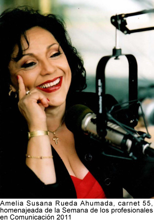 Amelia Susana Rueda Ahumada, carnet 55, homenajeada de la Semana de los profesionales en Comunicación 2011